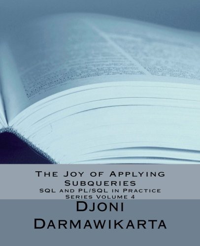 Cover for The Joy of Applying Subqueries