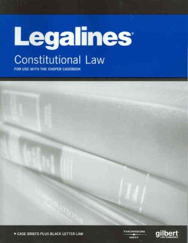 Cover for Legalines on Constitutional Law, 10th - Keyed to Choper