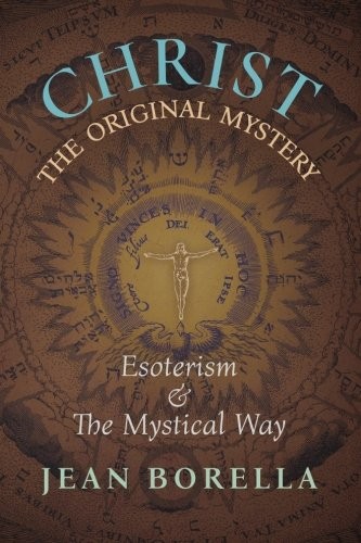 Cover for Christ the Original Mystery