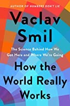 Cover for How the World Really Works