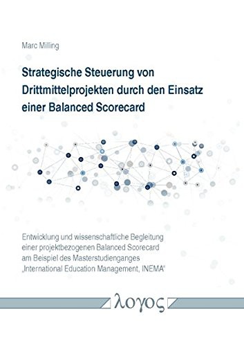 Cover for Strategische Steuerung Von Drittmittelprojekten Durch Den Einsatz Einer Balanced Scorecard