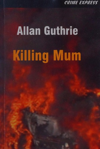 Cover for Killing Mum
