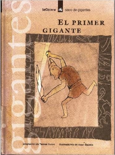 Cover for PRIMER GIGANTE, EL - SACO.11 /GALERA