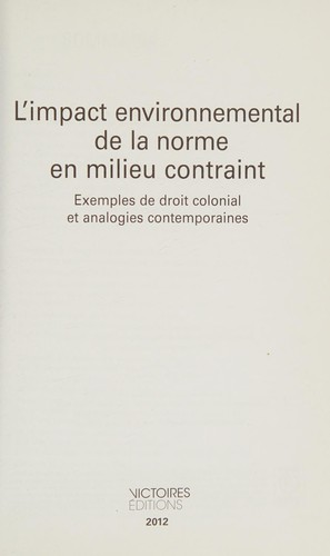 Cover for L'impact environnemental de la norme en milieu contraint