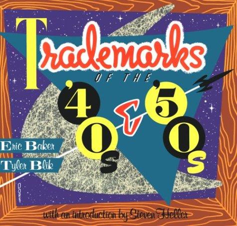Cover for Trademarks of the 40's and 50's