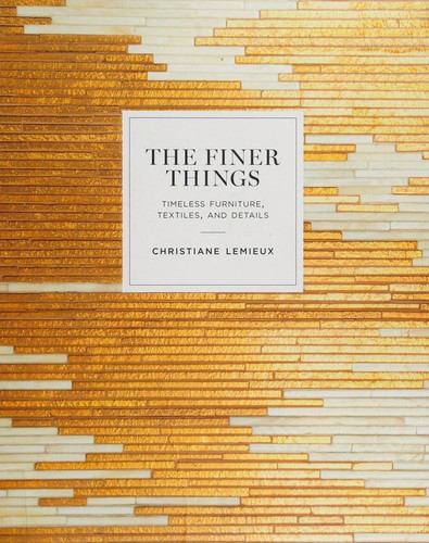 Cover for The finer things