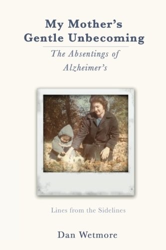 Cover for My Mother's Gentle Unbecoming