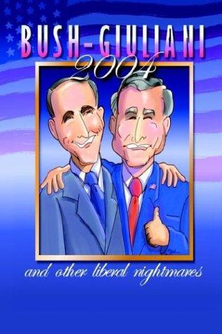 Cover for Bush/Giuliani in 2004