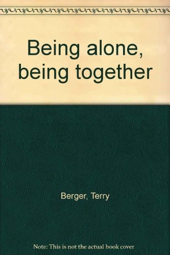 Cover for Being alone, being together.