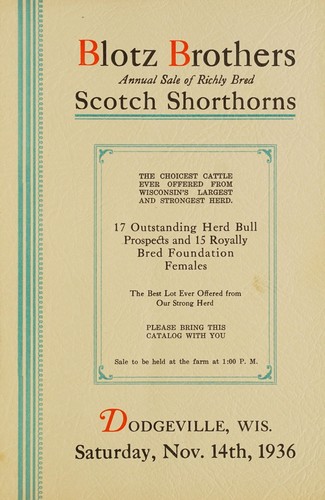 Cover for Blotz Brothers annual sale of richly bred Scotch shorthorns