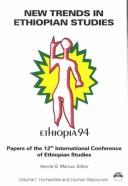 Cover for New Trends in Ethiopian Studies: Papers of the 12th International Conference of Ethiopian Studies Michigan State University 5-10 September 1994 