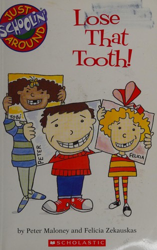 Cover for Lose that tooth!