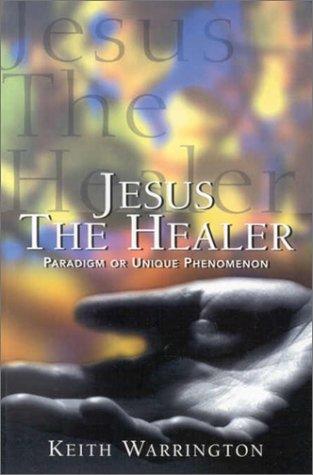 Cover for Jesus the Healer