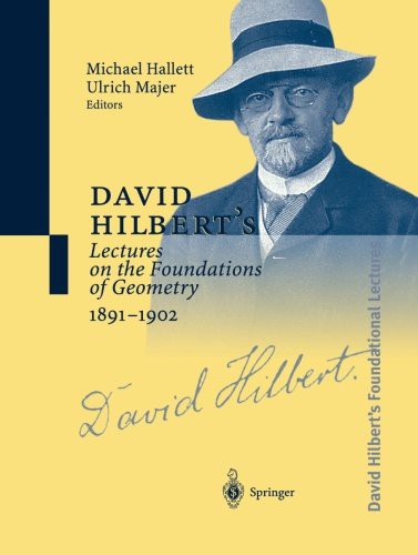 Cover for David Hilbert's Lectures on the Foundations of Geometry 18911902
