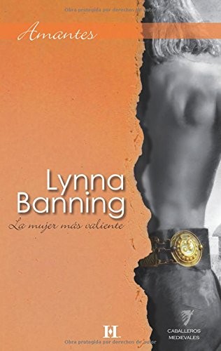 Cover for La mujer mas valiente/ The most courageous woman