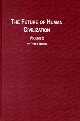 Cover for The future of human civilization
