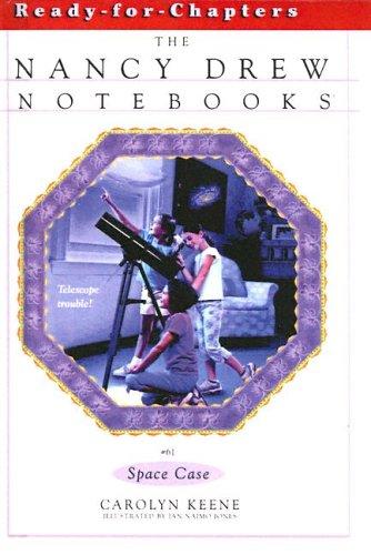 Cover for Space Case (Nancy Drew Notebooks)