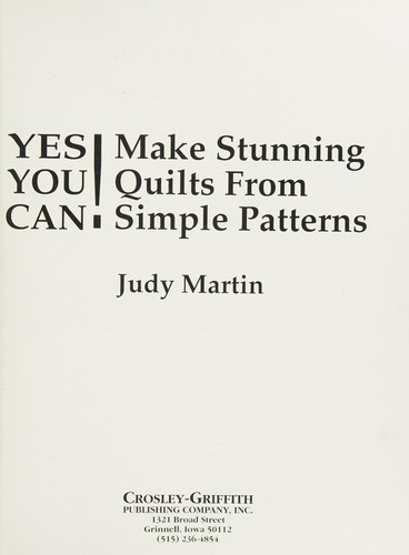 Cover for Yes you can! make stunning quilts from simple patterns