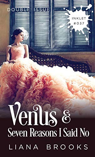Cover for Venus and Seven Reasons I Said No