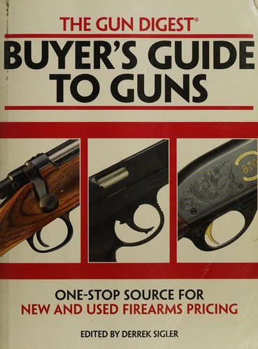 Cover for Gun digest buyer's guide to guns