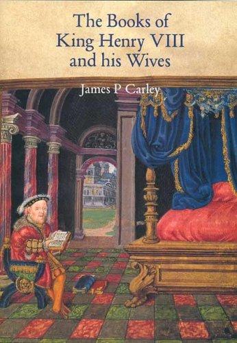 Cover for Books of King Henry VIII and his Wives (British Library)