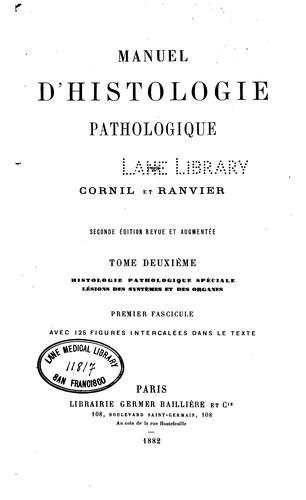 Cover for Manuel d'histologie pathologique v. 1, 1881: 2e et 3e parties.