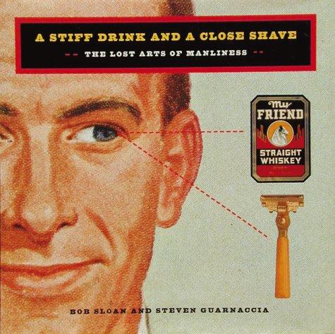 Cover for A stiff drink and a close shave