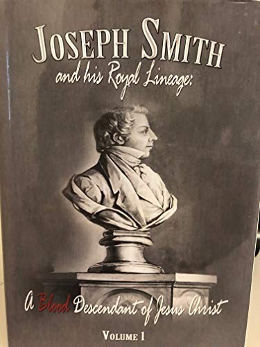 Cover for Joseph Smith and his royal lineage