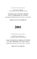 Cover for Case Concerning Armed Activities on the Territory of the Congo (Democratic Republic of the Congo V. Uganda): Order of 29 November 2001 (Reports of Judgments, ... & Orders - International Court of Justice)