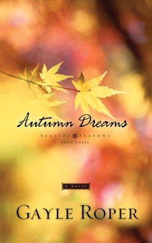 Cover for Autumn Dreams (Seaside Seasons #3)