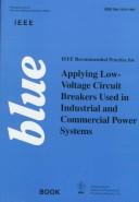 Cover for IEEE recommended practice for applying low-voltage circuit breakers used in industrial and commercial power systems