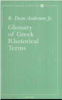 Cover for Glossary of Greek rhetorical terms connected to methods of argumentation, figures and tropes from Anaximenes to Quintilian