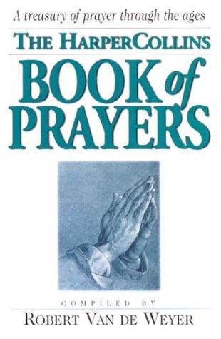 Cover for The Harper Collins Book of Prayers
