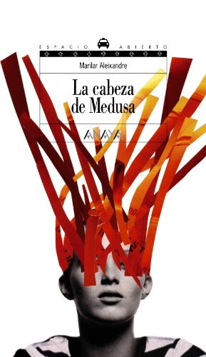 Cover for La cabeza de Medusa / The Medusa Head (Espacio Abierto/ Open Space) (Spanish Edition)