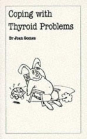 Cover for Coping with Thyroid Problems