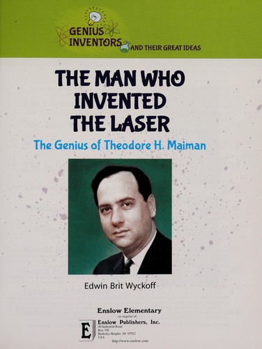 Cover for The man who invented the laser