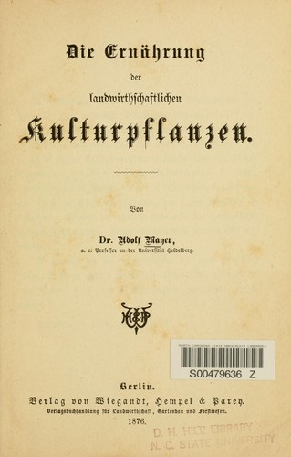 Cover for Die Ernährung der landwirthschaftlichen Kulturpflanzen