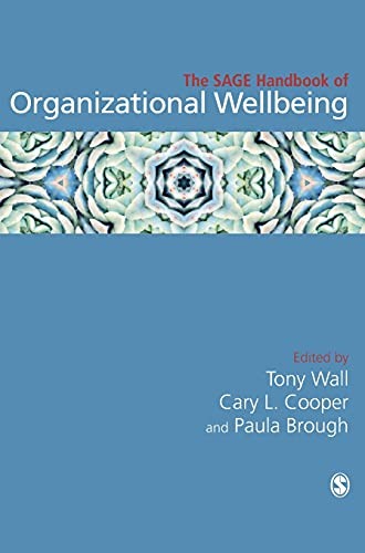 Cover for SAGE Handbook of Organizational Wellbeing