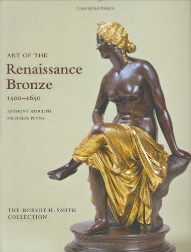 Cover for Art of the Renaissance bronze, 1500-1650