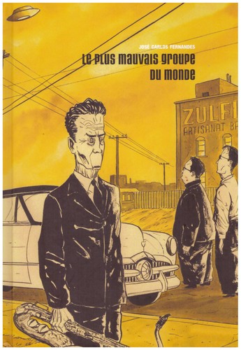 Cover for Le plus mauvais groupe du monde