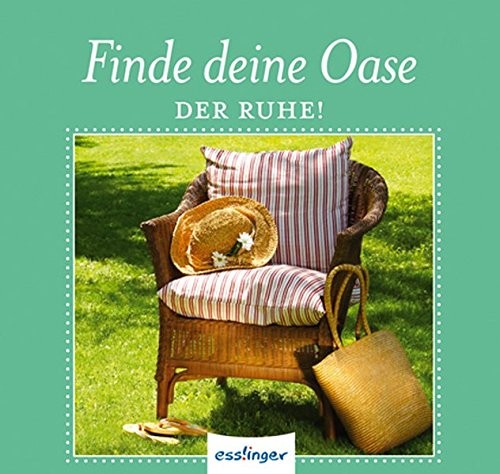 Cover for Finde deine Oase der Ruhe!