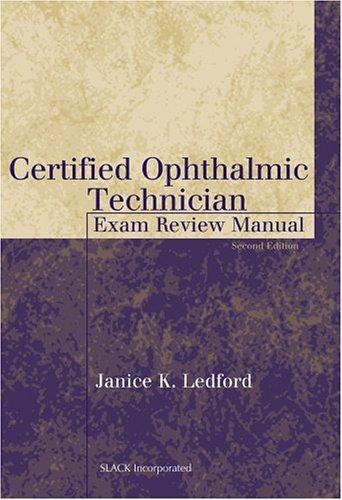 Cover for Certified Ophthalmic Technician Exam Review Manual (The Basic Bookshelf for Eyecare Professionals)