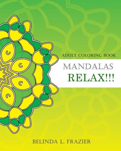 Cover for Adult Coloring Book : Mandalas Relax!!!