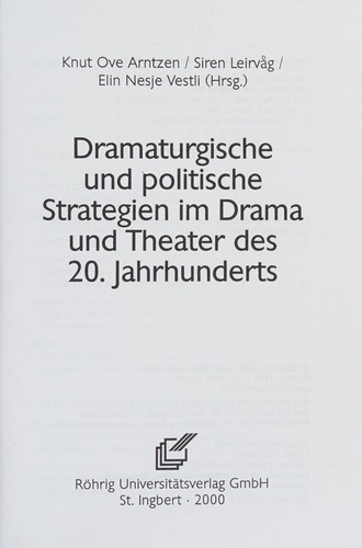 Cover for Dramaturgische und politische Strategien im Drama und Theater des 20. Jahrhunderts
