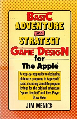 Cover for Basic adventure and strategy game design for the Apple