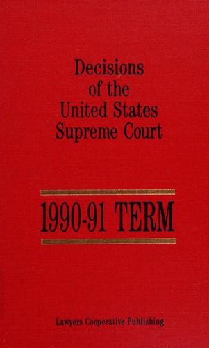 Cover for decisions of the United States Supreme Court, 1990-91 Term
