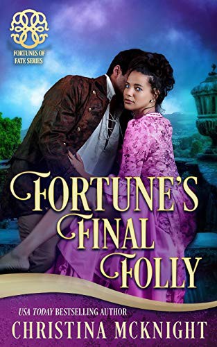 Cover for Fortune's Final Folly