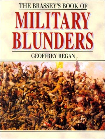Cover for Brassey's Book of Military Blunders