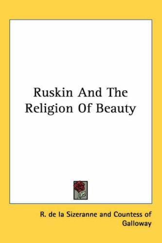 Cover for Ruskin And The Religion Of Beauty