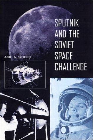 Cover for Sputnik and the Soviet Space Challenge